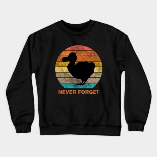 Dodo - Never Forget Crewneck Sweatshirt